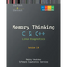 Memory Thinking for C & C++ Linux Diagnostics: Slides with Descriptions and Source Code Illustrations, Second Edition