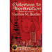 Gateways to Abomination