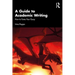 A Guide to Academic Writing: How to Tame Your Essay