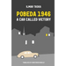 Pobeda 1946: A Car Called Victory