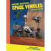Space Vehicles: A Graphic History