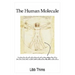 The Human Molecule