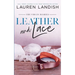 Leather and Lace