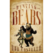 The Dancing Bears: Queer Fables for the End Times