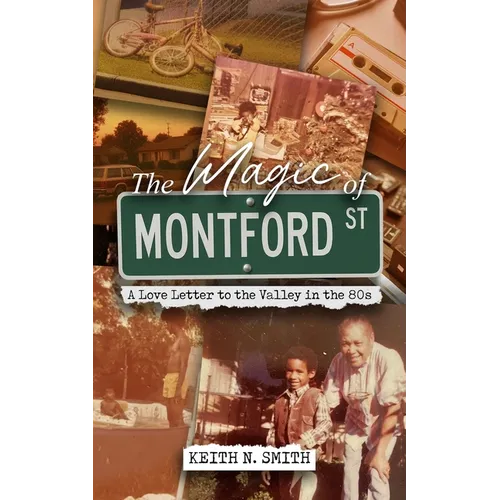 The Magic of Montford Street: A Love Letter to the Valley in the 80s
