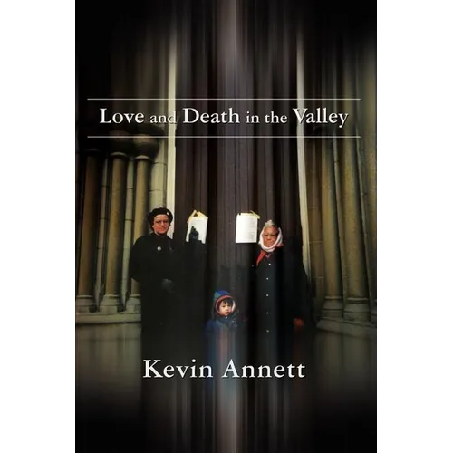 Love and Death in the Valley
