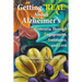 Getting Real about Alzheimers: Rementia Through Engagement, Assistance, and Love
