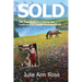 Sold: The True Story of A Young Girl Trafficked in A Small Montana Town