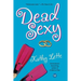 Dead Sexy