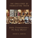 The Challenge of Translating Truth: Bible Translation - No Easy Matter