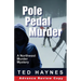 Pole Pedal Murder