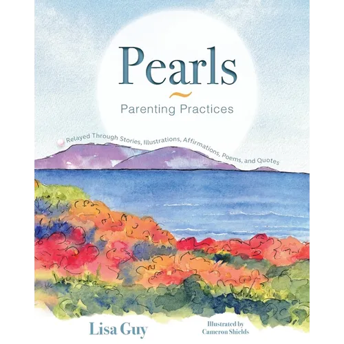Pearls Parenting Practices