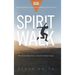Spirit Walk (Special Edition): The Extraordinary Power of Acts for Ordinary People