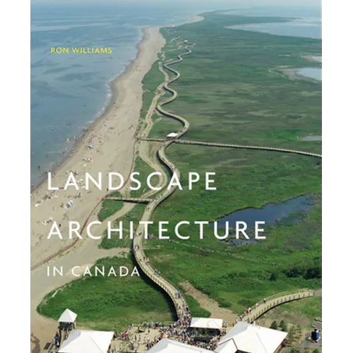 Landscape Architecture in Canada