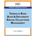 Trends in Rare Book & Documents Special Collections Management, 2011 Edition