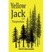 Yellow Jack and Turpentine