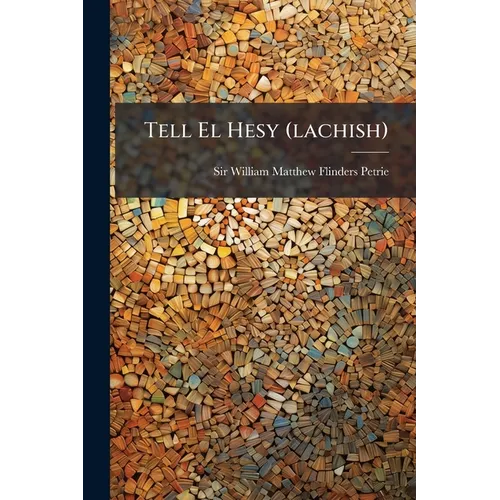 Tell El Hesy (lachish)