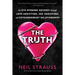 The Truth: An Eye-Opening Odyssey Through Love Addiction, Sex Addiction, and Extraordinary Relationships