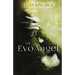 The EvoAngel: a mushroom thriller