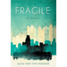 Fragile