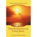 The Radiance of Your Soul: Love Poems and Passions