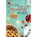The Sweetest Words