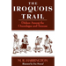 The Iroquois Trail: Dickon Among the Onondagas and Senecas