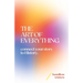 The Art of Everything: connect your story to History
