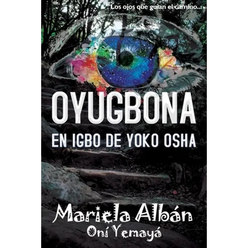 Oyugbona: En Igbo de Yoko Osha