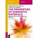 The Properties of Energetic Materials: Sensitivity, Physical and Thermodynamic Properties
