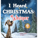 I Heard Christmas Whisper