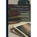 Nathaniel Hawthorne and European Literary Tradition