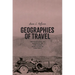 Geographies of Travel: Impressions of America in the Long Nineteenth Century