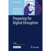 Preparing for Digital Disruption