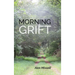 Morning Grift
