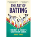 The Art of Batting: The Craft of Cricket's Greatest Run Scorers