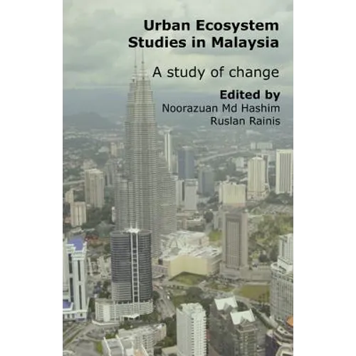 Urban Ecosystem Studies in Malaysia: A Study of Change