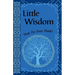 Little Wisdom: An Introduction to The Way of Unity