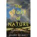The Story of Nature: A Human History