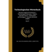 Technologisches Wörterbuch: Deutsch-englisch-französisch = Technological Dictionary: English-German-French = Dictionnaire technologique: français-