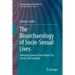 The Bioarchaeology of Socio-Sexual Lives: Queering Common Sense about Sex, Gender, and Sexuality