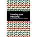 Sowing and Reaping