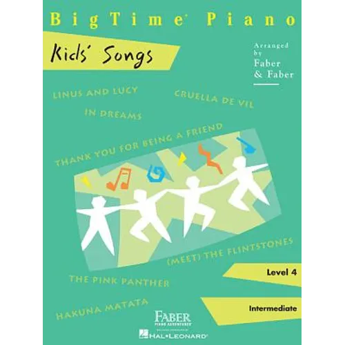 Bigtime Piano Kids' Songs - Level 4