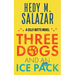 Three Dogs and an Ice Pack: A Cilly Butts Novel