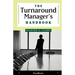 The Turnaround Manager's Handbook