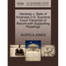 Haraway V. State of Arkansas U.S. Supreme Court Transcript of Record with Supporting Pleadings