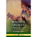 Beautiful Girlhood: A Christian Girl's Guide to Growing Up