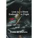 Love Is a Stone Endlessly in Flight: Poems