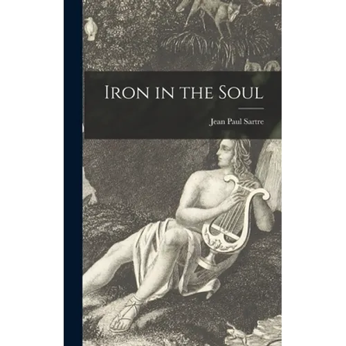 Iron in the Soul