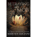 Betraying the Mob
